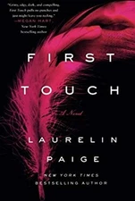 First Touch : A Novel Paperback Laurelin Paige