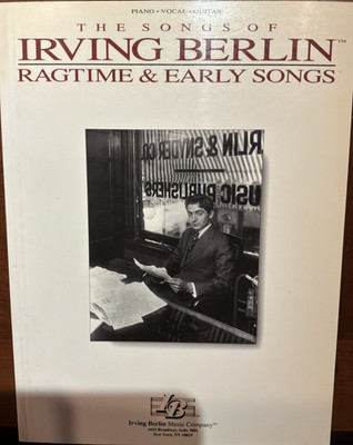 Irving Berlin Ragtime Early Songs Piano Vocal Guitar Alexander's Ragtime Band