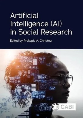 Prokopis A Christou | Artificial Intelligence (Ai) in Social Research | Buch