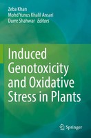 Zeba Khan (U. A.) | Induced Genotoxicity And Oxidative Stress In Plants | Buch