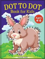 Penelope Moore | Dot To Dot Book For Kids Ages 4-8 | Taschenbuch | Englisch
