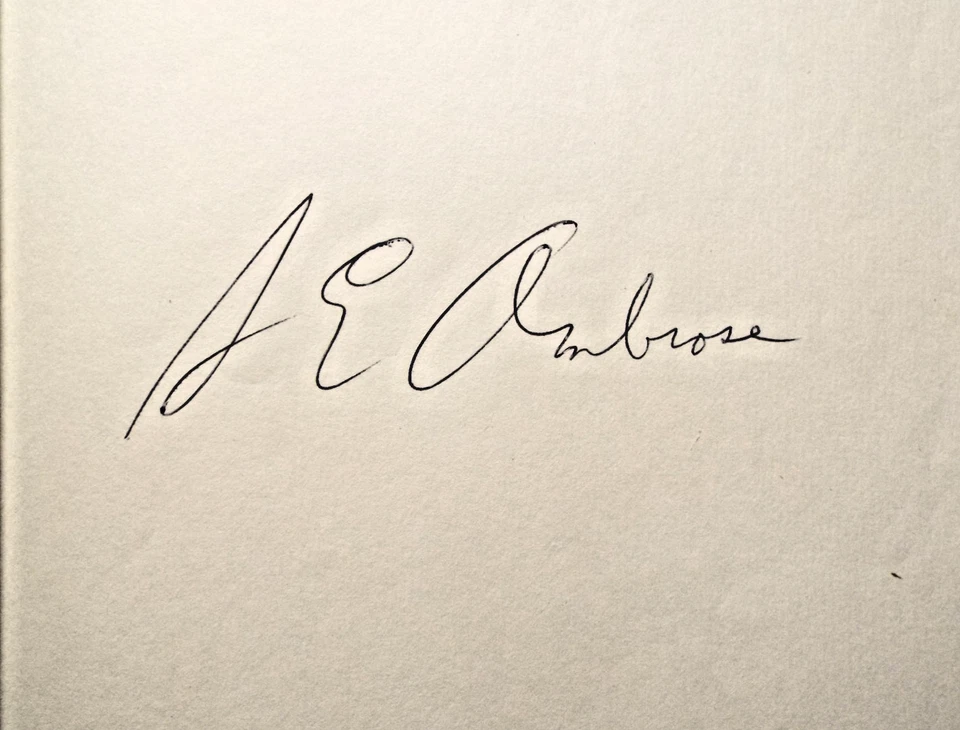 Band of Brothers by Stephen Ambrose (1992) HC.DJ. 1st - Signed Ed. Near Fine+ - Image 2 of 4