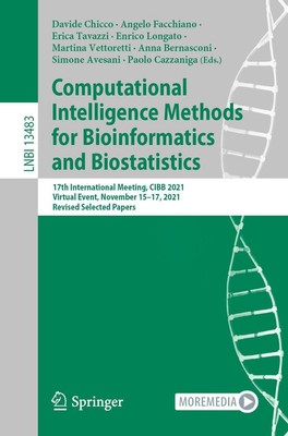 Computational Intelligence Methods for Bioinformatics and Biostatistics Davide C