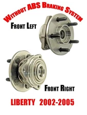 2002-2005 Jeep Liberty Without ABS Braking System Front Wheel Hub Bearings