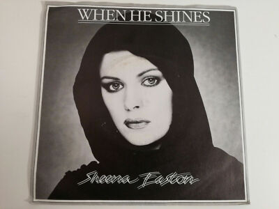 Sheena Easton    When He Shines - 45 Giri 7''