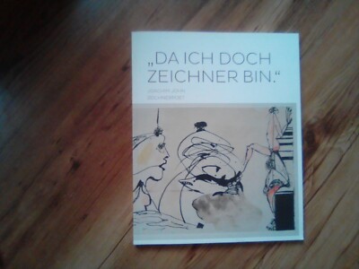da ich doch Zeichner bin , Joachim John, Zeichnerpoet , 2015 , Kunstkatalog,Fe1