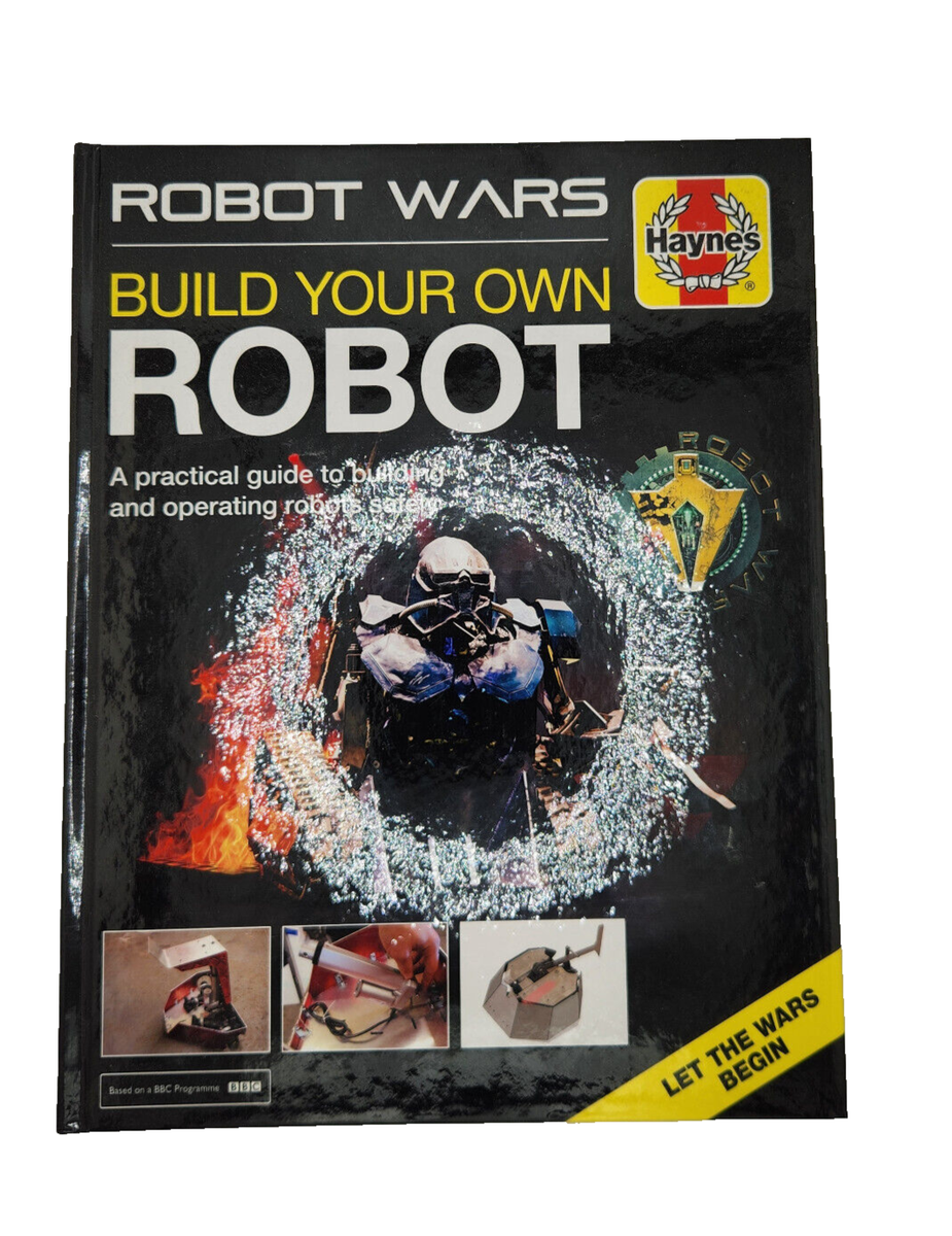 Haynes Build Your Own Robot Robot Wars James Cooper Hardback