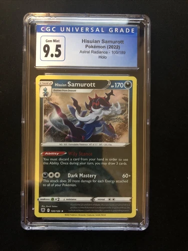 Hisuian Samurott 100/189  Astral Radiance Holo Cgc 9.5