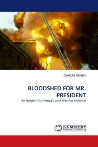 Thumbnail - Bloodshed For Mr. President An Insight Into Kenya's Post Election