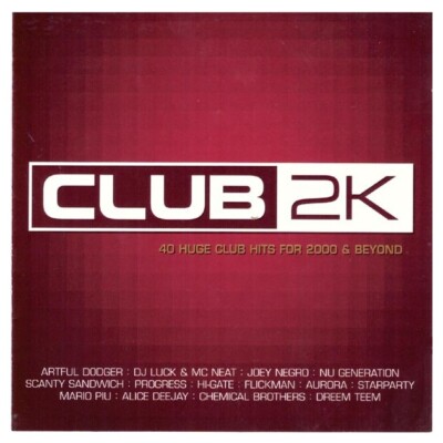 Club 2K, 40 Huge Club Hiots for 2000 & Beyond, 2xCD Mixed UK