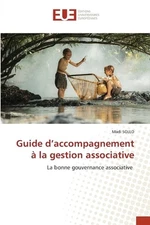 Guide d'accompagnement la gestion associative by Madi Sollo Paperback Book