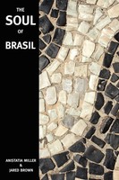 The Soul Of Brasil | Jared Mcdaniel Brown (U. A.) | Englisch | Taschenbuch