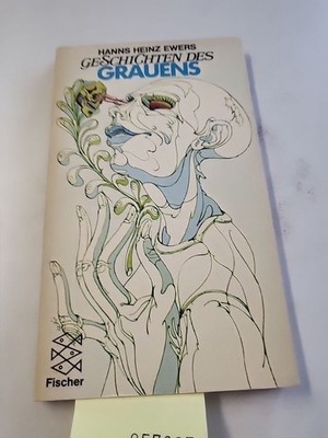 Geschichten des Grauens. Ewers, Hanns Heinz: