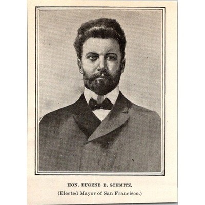 Hon Eugene E Schmitz Elected Mayor Of San Francisco 1901 Clipping SAI6-M23