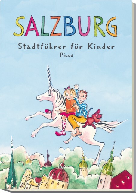 Salzburg. Stadtführer Für Kinder Margit Salamonsberger