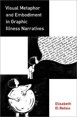 Visual Metaphor and Embodiment in Graphic Illness