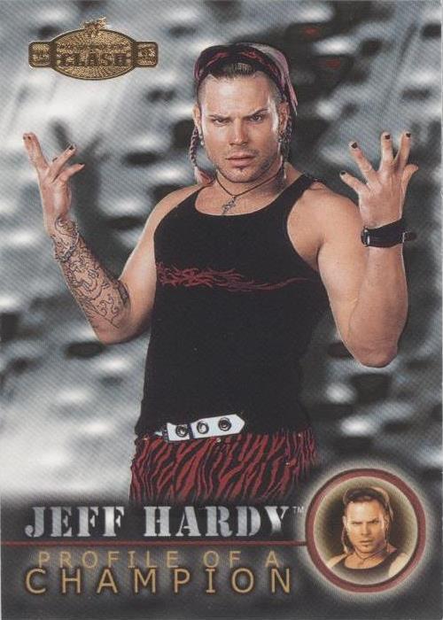 2001 Fleer WWE Championship Clash - Jeff Hardy #59 - 1 of 1