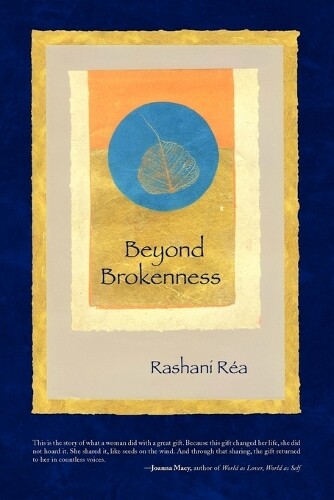 Rashani Ra Rashani Rea Beyond Brokenness (taschenbuch)