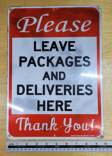 Metal Sign - Please Leave Packages and Deliveries Here Thank You
