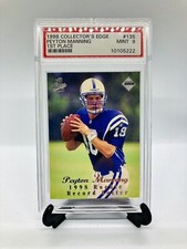 Peyton Manning RC PSA 9 Collectors Edge 1 Rookie Card Indianapolis Colts Pop HOF