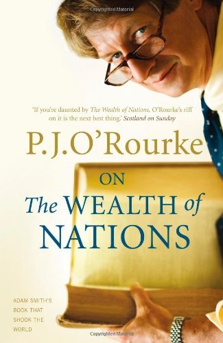 On The Wealth of Nations: A Book that Shook the World (BOOKS THAT SHOOK THE W.