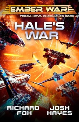Hale's War by Richard Fox, Josh Hayes (Paperback, 2019)