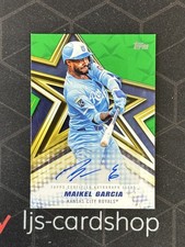 2026 Topps Series 1 Maikel Garcia Baseball Stars Auto Green Foil /99 B1