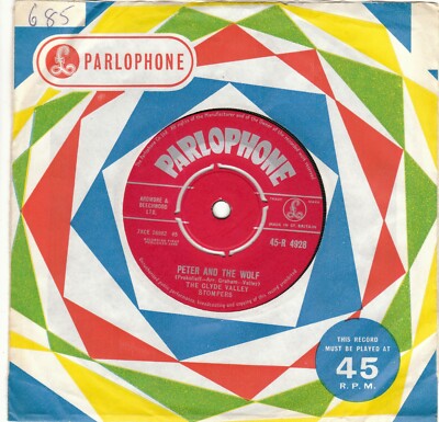 Clyde Valley Stompers   Peter and the Wolf / Loch Lomond 1962 7  Parlophone R   