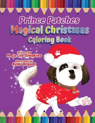 Mary La Cue Simpkins | Prince Patches Magical Christmas Coloring Book | Buch