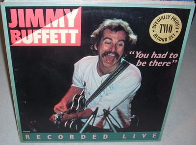 JIMMY BUFFETT you had to be there live ( country rock ) 2LP reissue