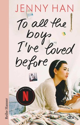 To all the boys I've loved before | Jenny Han | Taschenbuch | Boys Trilogie