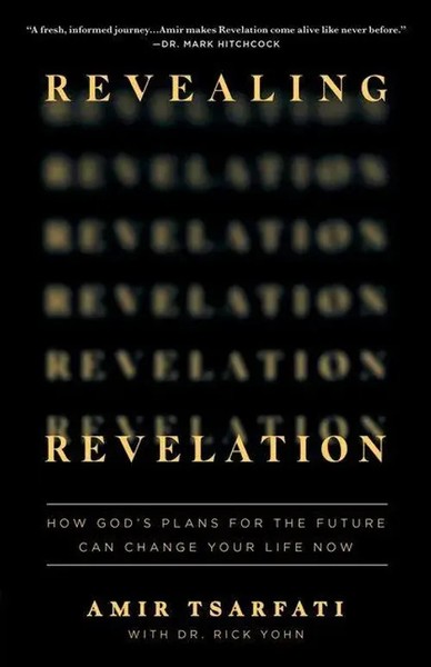Revealing Revelation | How God's Plans For The Future Can Change Your Life Now-image