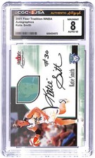 2001 Katie Smith Fleer Tradition WNBA Autographics CGC - JSA Authentic 8 Auto 10
