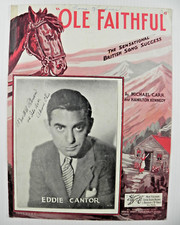 "Ole Faithful" ~ 1934 Sheet Music ~ Eddie Cantor Photo!