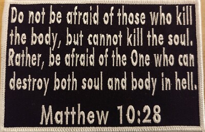 Matthew 10:28 Iron-on Patch Tactical Christian Morale Military Emblem