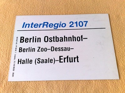 ZLS InterRegio 2107 Berlin Ostbahnhof Berlin Zoo Dessau Halle(Saale) Erfurt