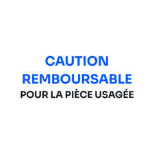Consigne pour pièce usagée – Caution pour pièces automobiles reconditionnées