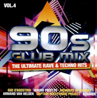Various Artists 90s Club Mix: The Ultimate Rave & Techno Hits - Volume 4 (CD)