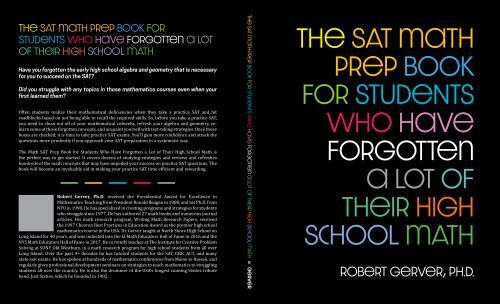 The SAT Math Prep Book for Students Who Have Forgotten a Lot of Their High ...