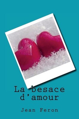 La besace d'amour by Jean Feron (French) Paperback Book