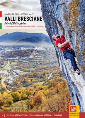 Valli bresciane. Falesie-Klettergärten | Sandro De Toni (u. a.) | Deutsch | Buch