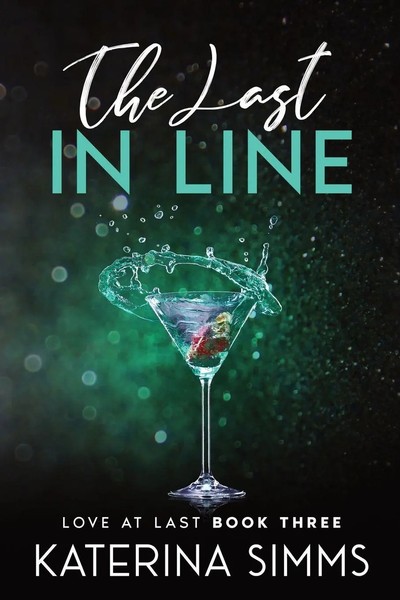 The Last In Line | A Riches To Rags, Opposites Attract Romance | Katerina Simms-image