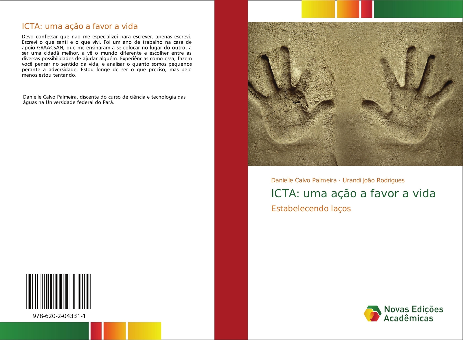 Danielle Calvo Palmeira (u. A.) | Icta: Uma Ação A Favor A Vida |