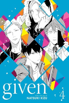 Given, Vol. 4 by Natsuki Kizu (English) Paperback Book