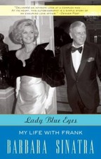 Lady Blue Eyes: My Life with Frank Sinatra, Barbara paperback Used - Good
