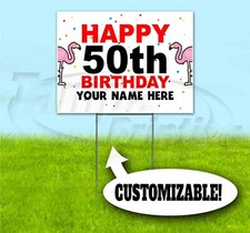 HAPPY BIRTHDAY CUSTOM AGE AND NAME 18x24 Yard Sign WITH STAKE Corrugated 50th