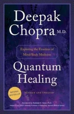 Quantum Healing (Revised and Updated): Exploring the Frontiers of Mi - VERY GOOD