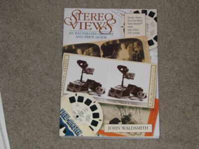 STEREO VIEWS  AN ILLUSTRATED HISTORY & PRICE GUIDE, 1991