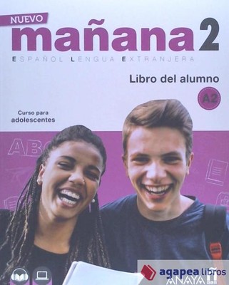 NUEVO MAÑANA 2 A2. LIBRO DEL ALUMNO. NUEVO. ENVÍO URGENTE (Agapea)