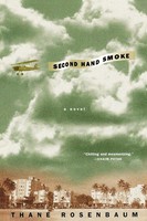 Thane Rosenbaum | Second Hand Smoke | Taschenbuch | Englisch (2000)